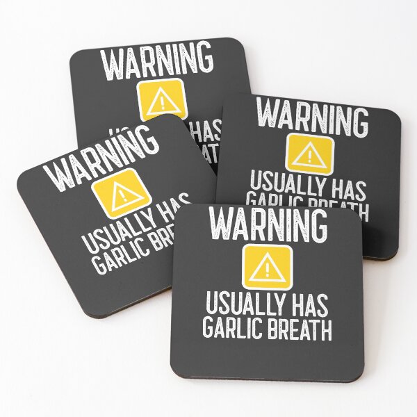 Item preview, Warning Usually Has Garlic Breath Gift designed and sold by EricJP.