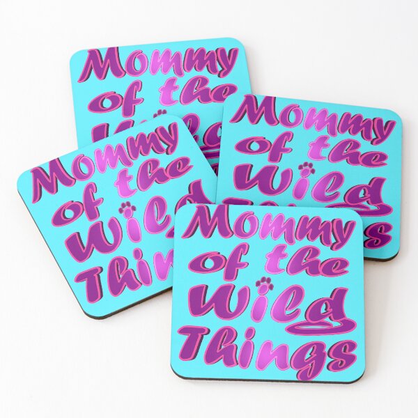 Item preview, Mommy Of The Wild Things designed and sold by toddbrooney.