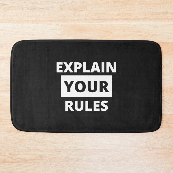 Item preview, Explain your rules designed and sold by MohitJain1109.