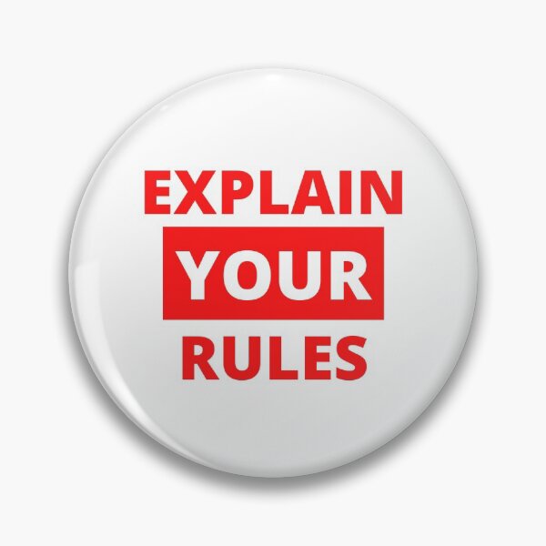Item preview, Explain your rules designed and sold by MohitJain1109.