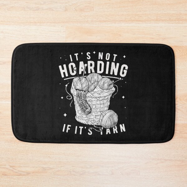 Item preview, It's Not Hoarding If It's Yarn Crocheter Gift Knitters designed and sold by Borhala23234.