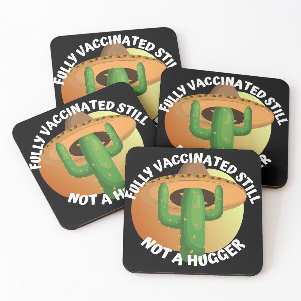 Item preview,  Fully Vaccinated Still Not A Hugger designed and sold by Gamers Hub.