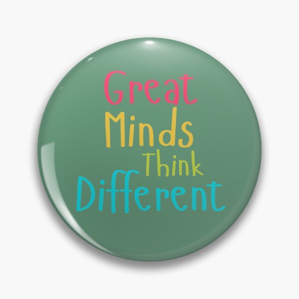Item preview, Great Minds Think Different designed and sold by Summers Cool.