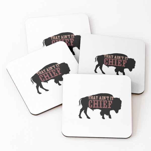 Item preview, That ain't it chief w/ bison designed and sold by mbstickerco20.
