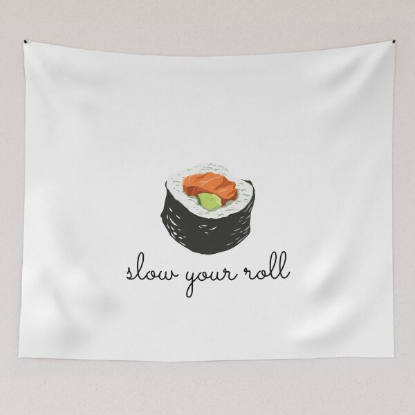 Item preview, Slow Your Roll Design designed and sold by TanTonesTT.