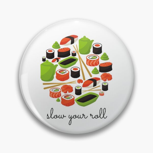 Item preview, Slow Your Roll Design designed and sold by TanTonesTT.