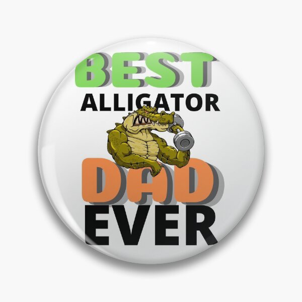 Item preview, Best Alligator Dad Ever designed and sold by Gamers Hub.