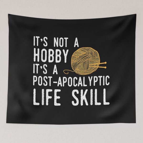 Item preview, Knitting Post-Apocalyptic Life Skill - Funny Knitter designed and sold by Borhala23234.