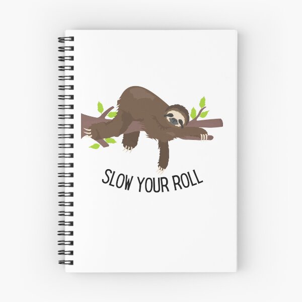 Item preview, Slow Your Roll Design designed and sold by TanTonesTT.
