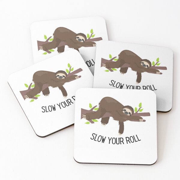 Item preview, Slow Your Roll Design designed and sold by TanTonesTT.