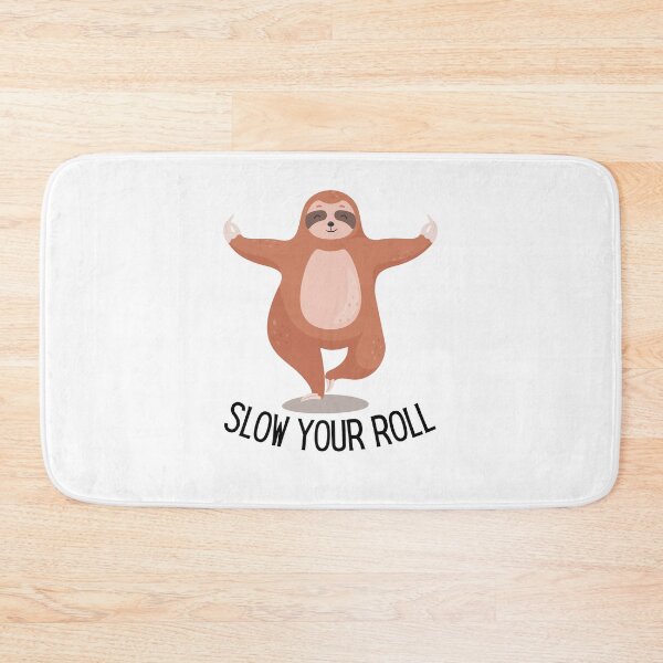 Item preview, Slow Your Roll Design designed and sold by TanTonesTT.