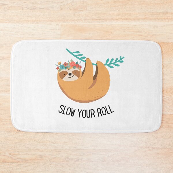 Item preview, Slow Your Roll Design designed and sold by TanTonesTT.
