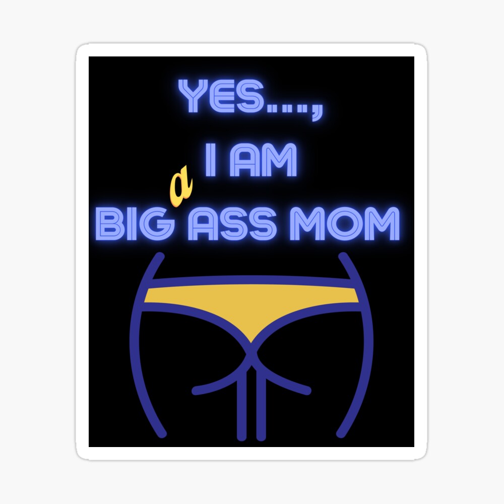 Big Ass Mom Coming To Town | Poster