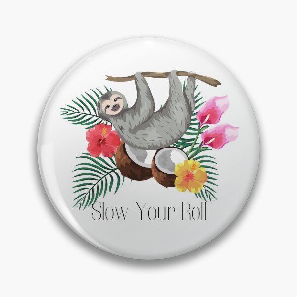 Item preview, Slow Your Roll Design designed and sold by TanTonesTT.