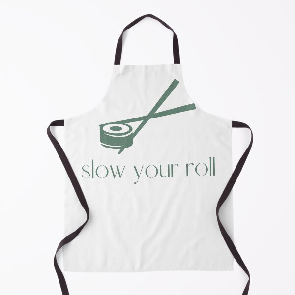 Item preview, Copy of Slow Your Roll Design designed and sold by TanTonesTT.