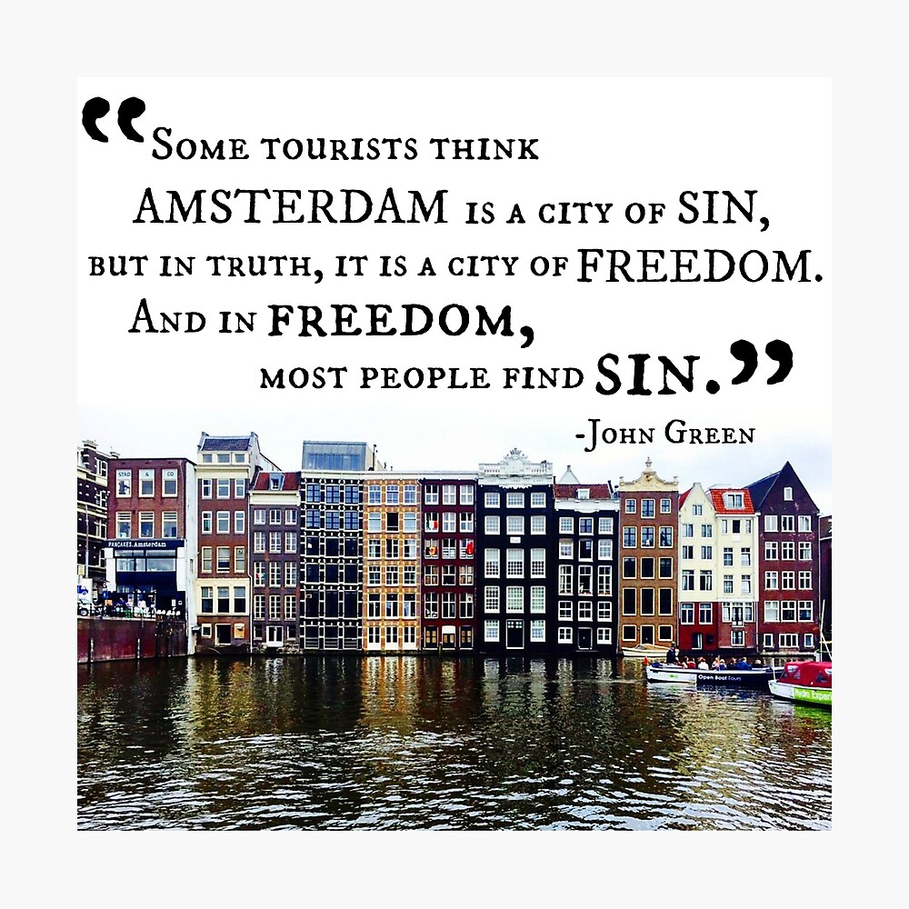 Poster Amsterdam John Green Citation Par Amwats Redbubble