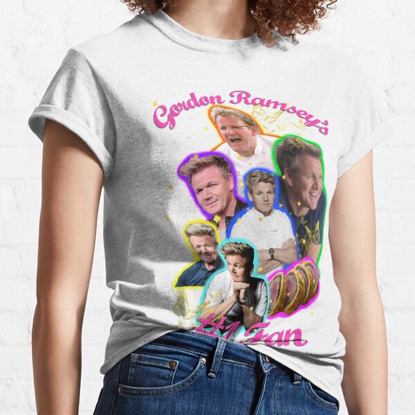 Gordon Ramsey's #1 Fan Classic T-Shirt