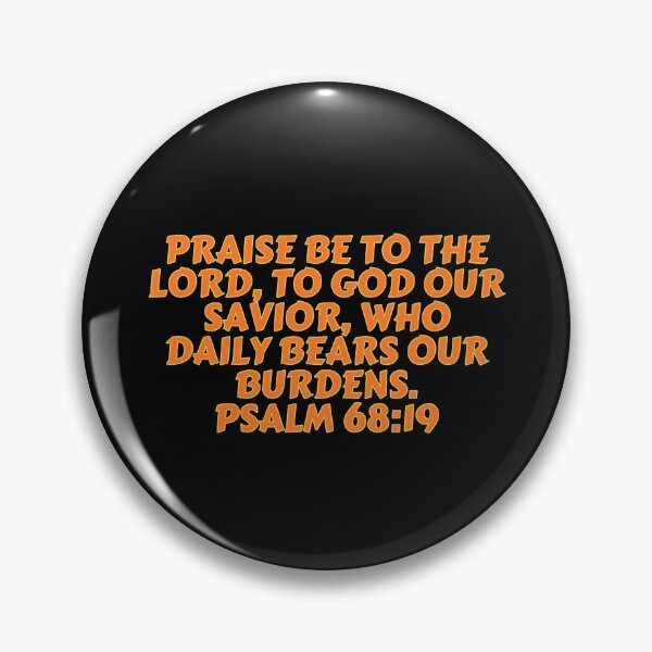 Item preview, Bible Verse Psalm 68:19 designed and sold by Prayingwarrior.