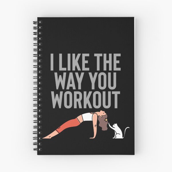 Item preview, I like the way you workout designed and sold by starnish.