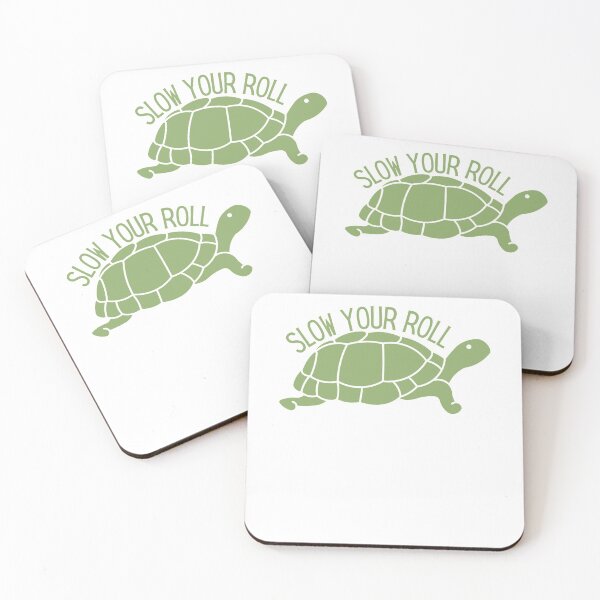 Item preview, Slow Your Roll Design designed and sold by TanTonesTT.