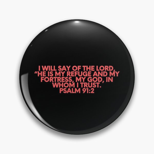 Item preview, Bible Verse Psalm 91:2 designed and sold by Prayingwarrior.