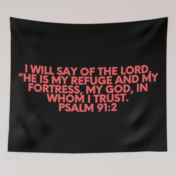 Item preview, Bible Verse Psalm 91:2 designed and sold by Prayingwarrior.
