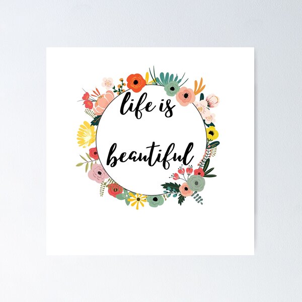 Item preview, life is beautiful designed and sold by Bubblegirl17.