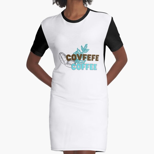 Covfefe Essential Graphic T-Shirt Dress