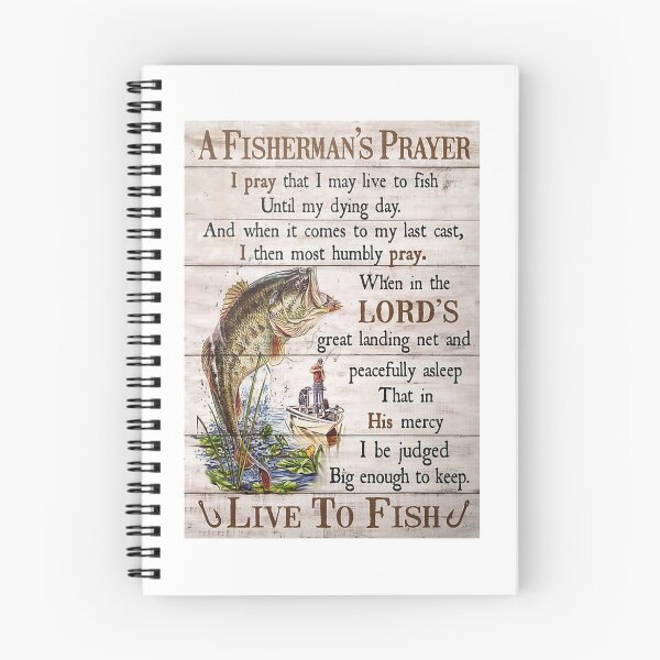 Item preview, A Fisherman's Prayer Live To Fish Poster designed and sold by AlicjaFAdamczyk.