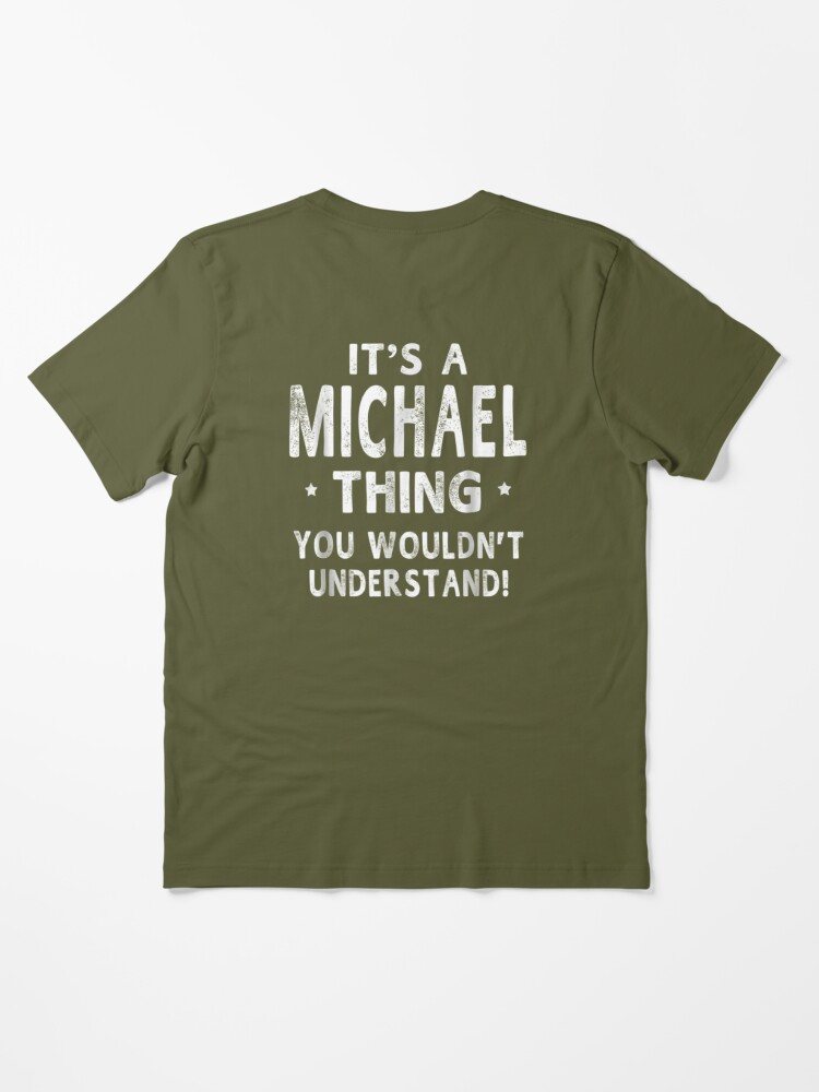 Im Michael Doing Michael Things Personalized Essential T-Shirt for Sale by  JavierGary