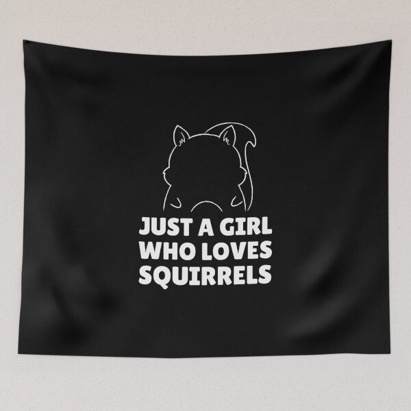 Item preview, Just a girl who loves squirrels designed and sold by Sinovius.