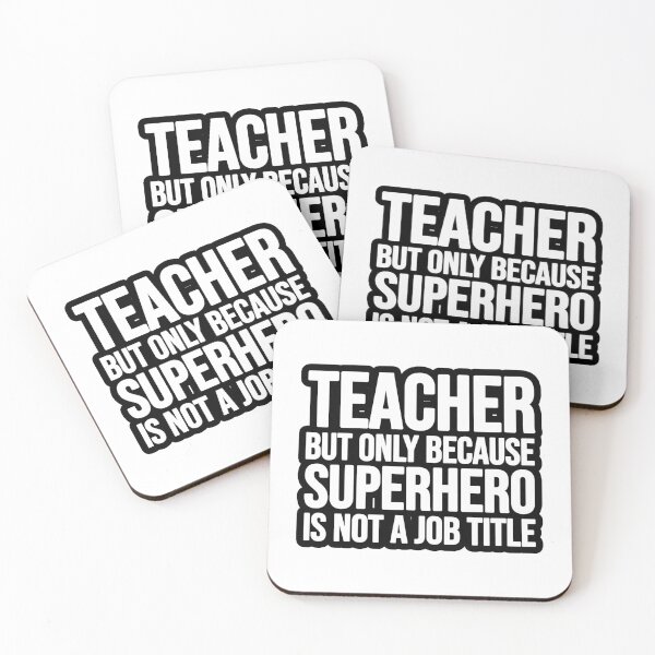Item preview, Teacher but only because Superhero is not a job designed and sold by TopsellerShirts.