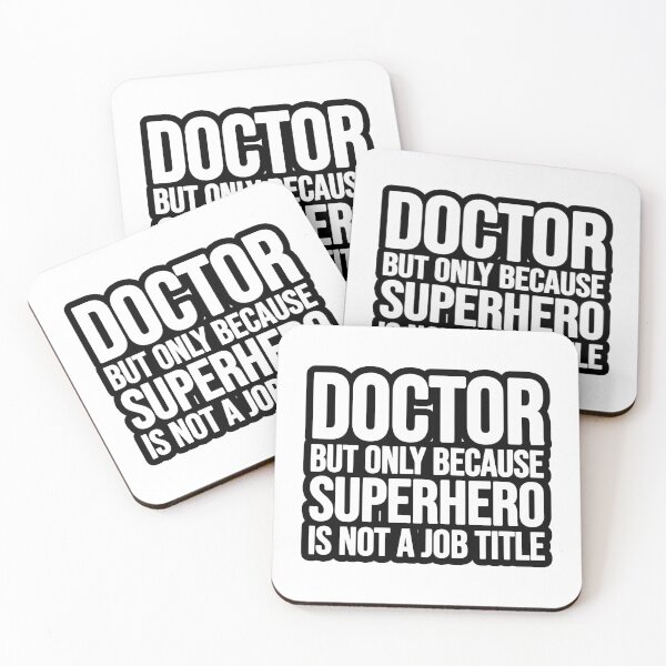 Item preview, Doctor but only because Superhero is not a job designed and sold by TopsellerShirts.