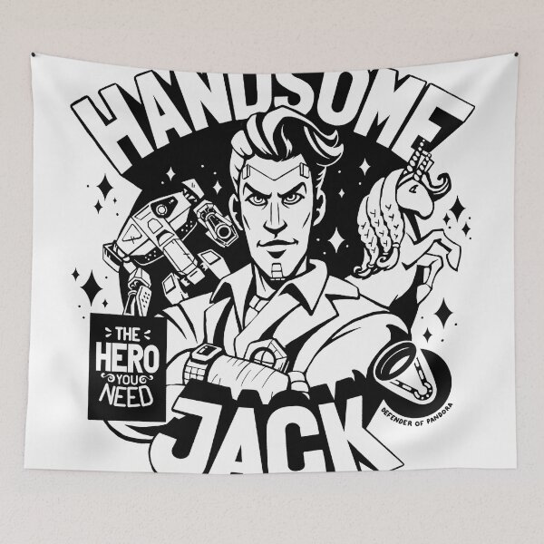 Item preview, Handsome Jack is the Hero you Need, Borderlands fan art designed and sold by warmfuzzylogic.
