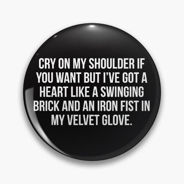 Item preview, Cry on my shoulder if you want designed and sold by Slogans4u.