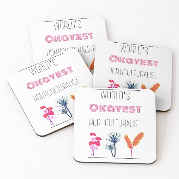 Item preview, Worlds Okayest Horticulturalist  designed and sold by HomerNixon.