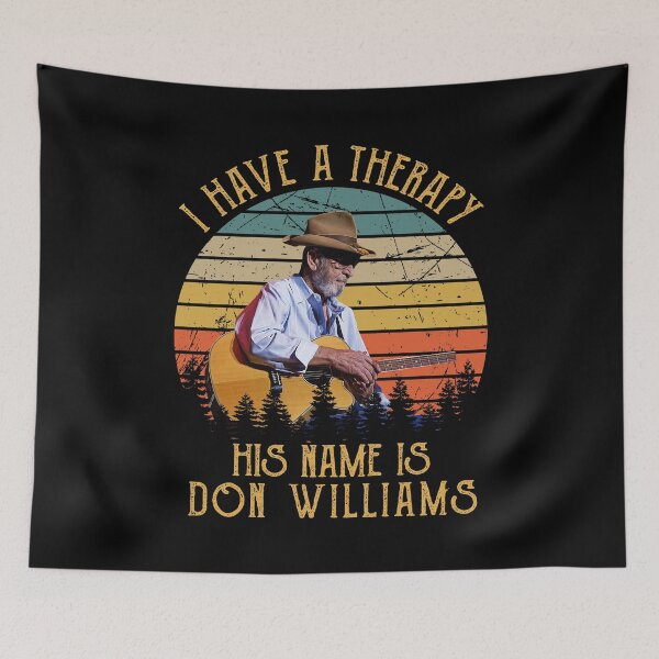 Item preview, I Have A Therapy His Is Don Williams designed and sold by AdamsShop.