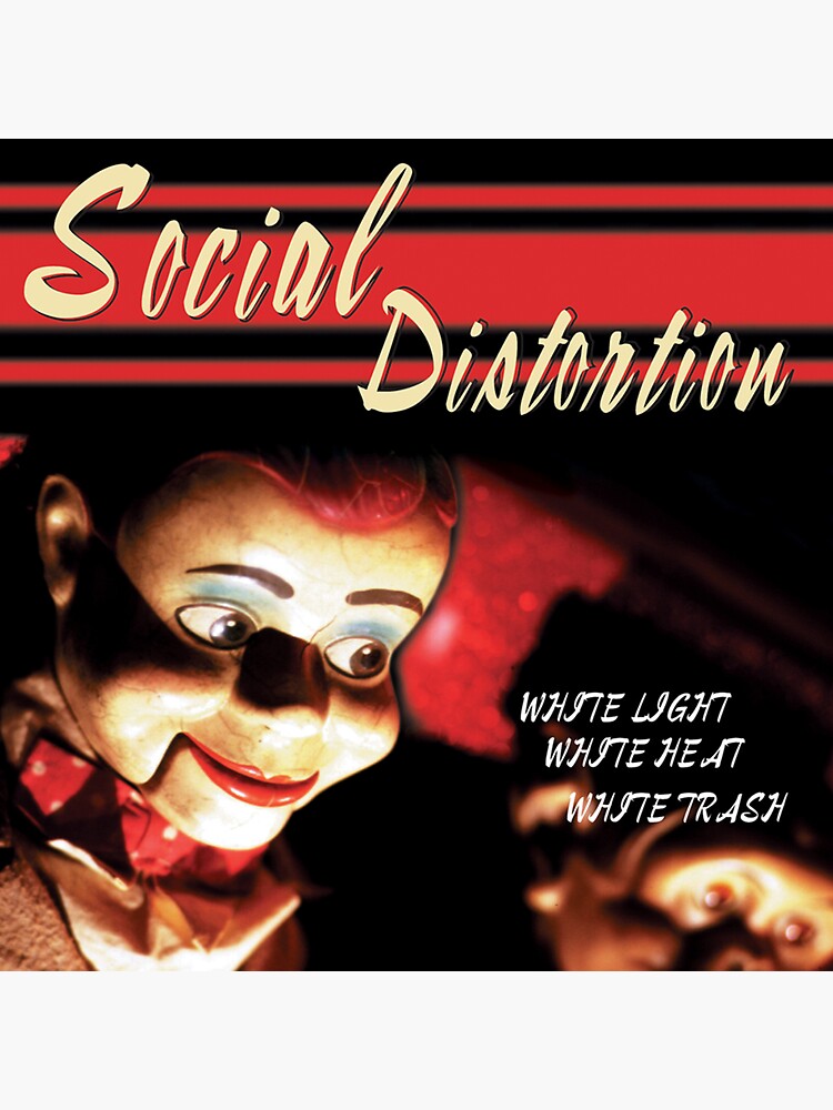 White light, white heat, white trash, Social Distortion CD