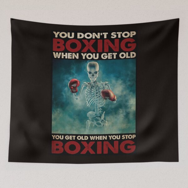 Item preview, Skeletpn You don't stop boxing when you get old you get old when you stop boxing designed and sold by Cisnerosf97.