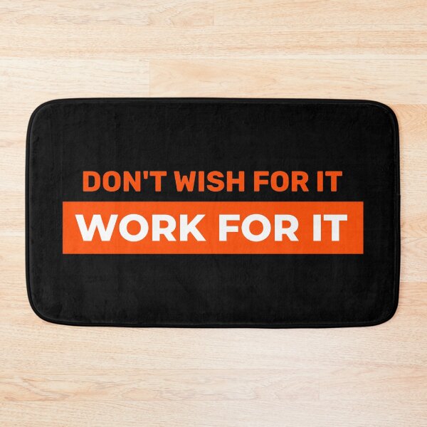Item preview, Don't Wish For It Work For It designed and sold by YOYOCollection.