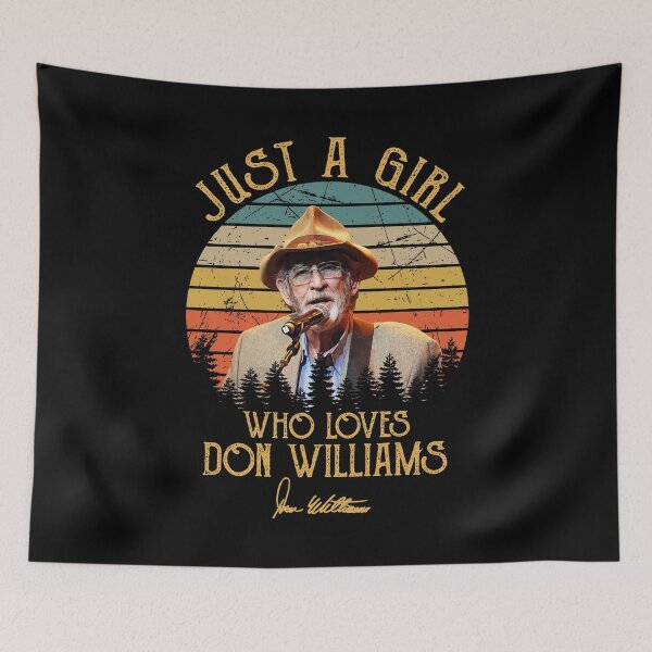 Item preview, Just A Girl Who Loves Don Williams designed and sold by AdamsShop.