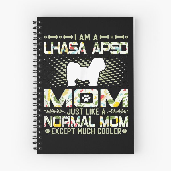 Item preview, Lhasa Apso Mom Just Like A Normal Mom Except Much Cooler  designed and sold by manidala.