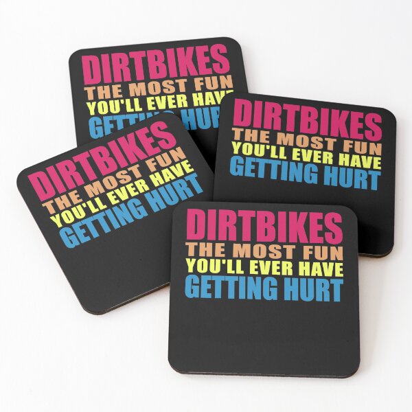 Item preview, Dirtbikes the most fun you'll ever have getting hurt designed and sold by starider.