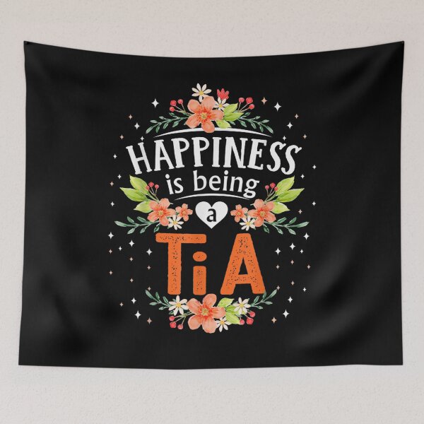 Item preview, Happiness Is Being A Tia Mother's Day  designed and sold by manidala.