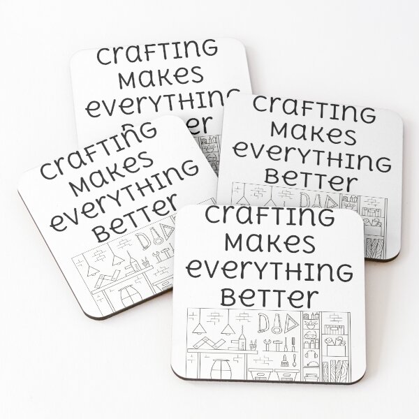 Item preview, Crafting Makes Everything Better designed and sold by CreativeBel.