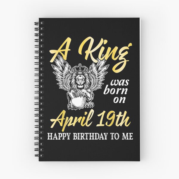 Item preview, A King Was Born On April 19th Happy Birthday To Me You Lion  designed and sold by manidala.