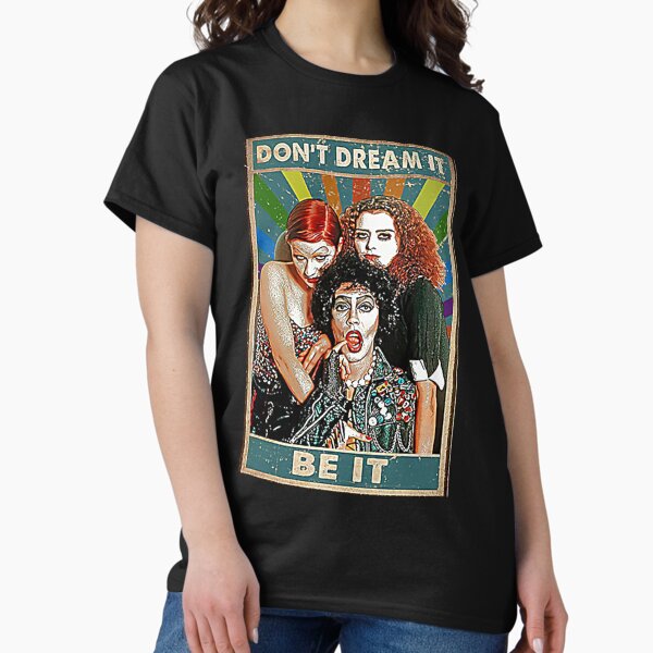 Item preview, Don't Dream It Be It T-Shirt designed and sold by Maison0MFK.