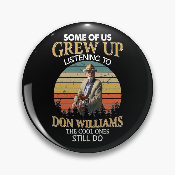 Item preview, Some Of Us Grew Up Listening To  Don Williams The Cool Ones Still Do Vintage designed and sold by AdamsShop.