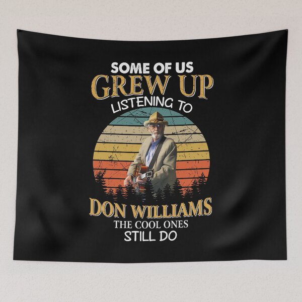 Item preview, Some Of Us Grew Up Listening To  Don Williams The Cool Ones Still Do Vintage designed and sold by AdamsShop.