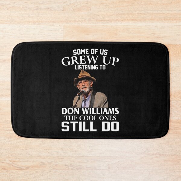 Item preview, Some Of Us Grew Up Listening To Don Williams The Cool Ones Still Do designed and sold by AdamsShop.